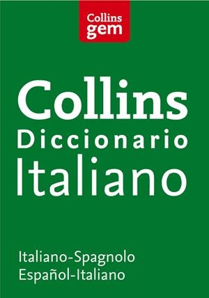 DICCIONARIO ITALIANO-SPAGNOLO / ESPAÑOL-ITALIANO (GEM) | 9788425343155 | COLLINS
