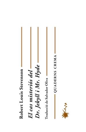 CAS MISTERIÓS DEL DR. JEKYLL I MR. HYDE | 9788477274827 | STEVENSON, ROBERT LOUIS