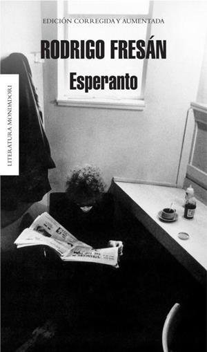 ESPERANTO | 9788439723950 | FRESÁN, RODRIGO