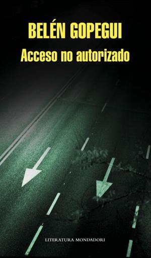 ACCESO NO AUTORIZADO | 9788439724674 | GOPEQUI, BELEN