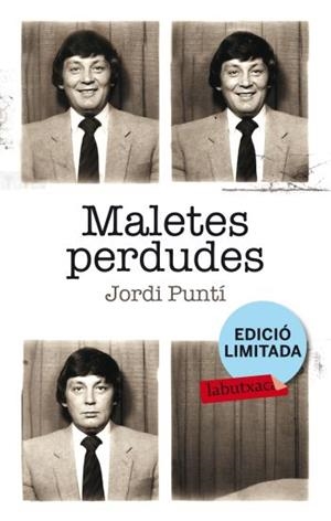 MALETES PERDUDES | 9788499303529 | PUNTÍ, JORDI