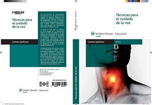 TÉCNICAS PARA EL CUIDADO DE LA VOZ | 9788499870342 | QUIÑONES ETXEBARRÍA, CARMEN