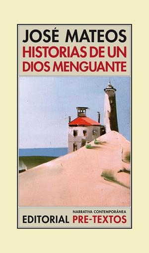 HISTORIAS DE UN DIOS MENGUANTE | 9788415297284 | MATEOS, JOSÉ