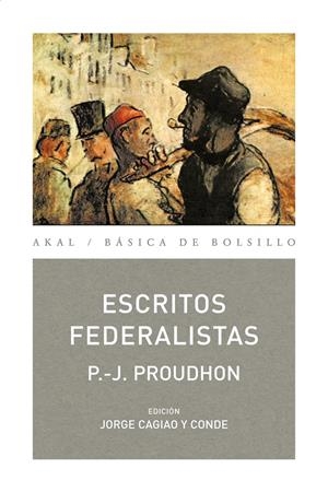 ESCRITOS FEDERALISTAS | 9788446028260 | PROUDHON, P.J.