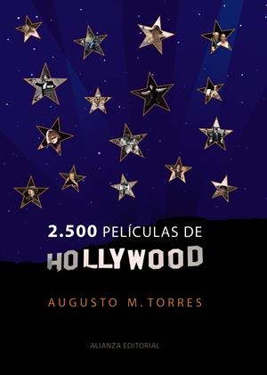 2500 PELÍCULAS DE HOLLYWOOD | 9788420663272 | TORRES, AUGUSTO M.