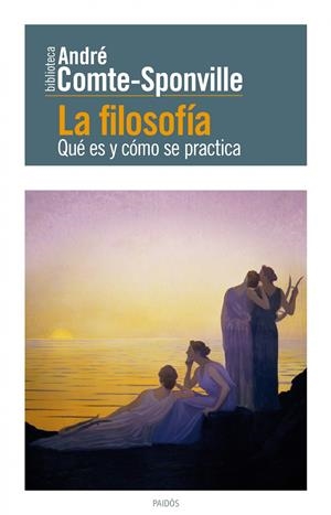 FILOSOFÍA, LA | 9788449326776 | COMTE-SPONVILLE, ANDRÉ