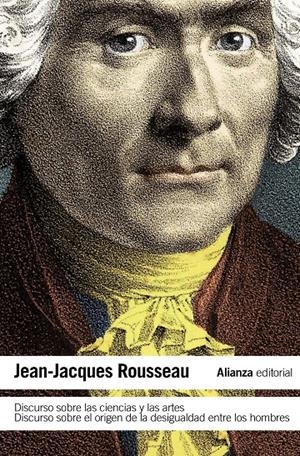 DISCURSO SOBRE LAS CIENCIAS Y LAS ARTES | 9788420669557 | ROUSSEAU, JEAN-JACQUES