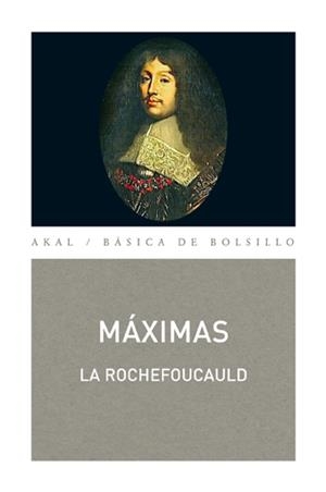 MÁXIMAS -ROCHEFOUCAULD- | 9788446034704 | LA ROCHEFOUCAULD