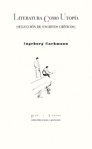 LITERATURA COMO UTOPÍA | 9788415297642 | BACHMANN, INGEBORG