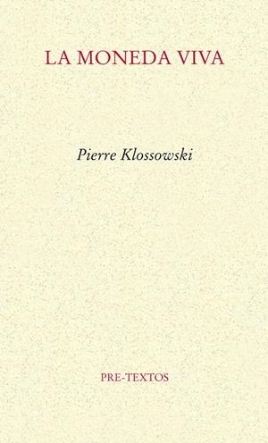 MONEDA VIVA, LA | 9788415297659 | KLOSSOWSKI, PIERRE