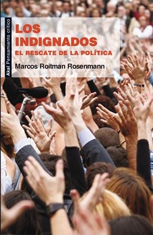 INDIGNADOS, LOS | 9788446035930 | ROITMAN ROSENMANN, MARCOS