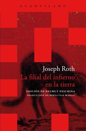 FILIAL DEL INFIERNO EN LA TIERRA, LA | 9788415277859 | ROTH, JOSEPH