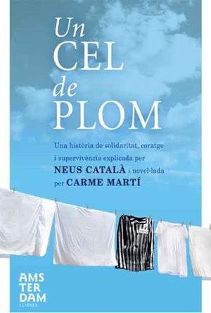 CEL DE PLOM, UN | 9788415224518 | MARTÍ, CARME