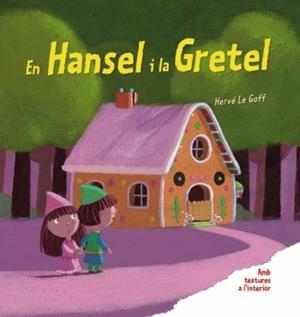 HANSEL I LA GRETEL, EN | 9788492790906 | LE GOFF, HERVÉ