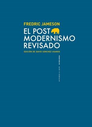 POSTMODERNISMO REVISADO, EL | 9788415289517 | JAMESON, FREDRIC