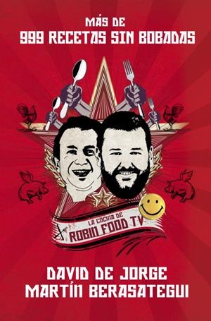 MÁS DE 999 RECETAS SIN BOBADAS | 9788499921990 | JORGE, DAVID DE/BARASATEGUI, MARTÍN