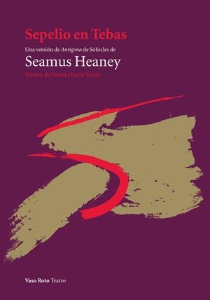 SEPELIO EN TEBAS | 9788415168492 | HEANEY, SEAMUS