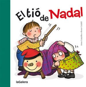 EL TIÓ DE NADAL | 9788424637934 | CANYELLES, ANNA/ CALAFELL, ROSER