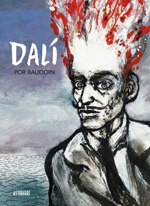 DALÍ (LIBRO ILUSTRADO) | 9788415163947 | BAUDOIN, POR