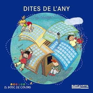 DITES DE L'ANY, LES | 9788448924942 | BALDÓ, ESTEL/GIL, ROSA/SOLIVA, MARIA