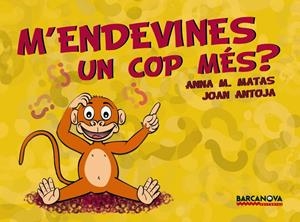 M'ENDEVINES UN COP MÉS? | 9788448926199 | MATAS, ANNA M./ ANTOJA, JOAN