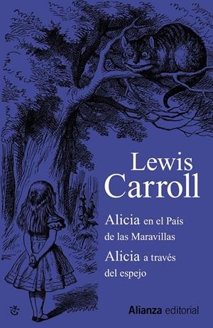 ALICIA EN EL PAÍS DE LAS MARAVILLAS / ALICIA A TRAVÉS DEL ES | 9788420610184 | CARROL, LEWIS
