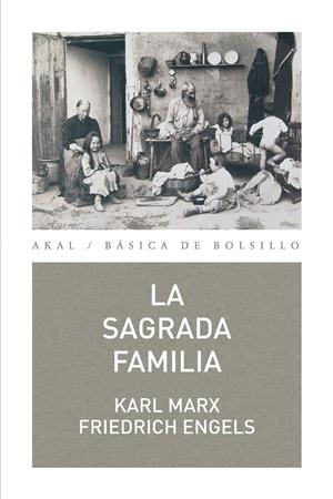 LA SAGRADA FAMILIA | 9788446035046 | MARX, KARL/ ENGELS, FRIEDRICH