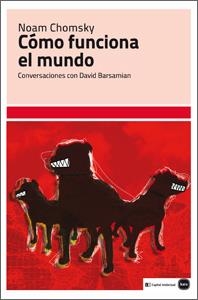 CÓMO FUNCIONA EL MUNDO | 9788492946464 | CHOMSKY, NOAM