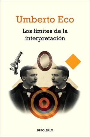 LOS LÍMITES DE LA INTERPRETACIÓN | 9788490321225 | ECO, UMBERTO
