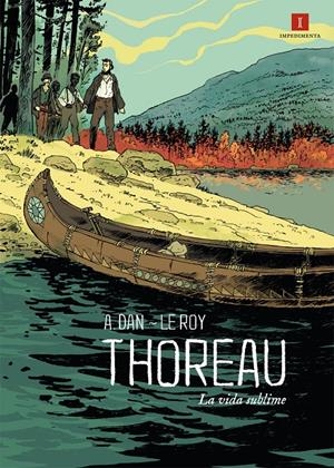 THOREAU, LA VIDA SUBLIME | 9788415578376 | DAN, A. Y LE ROY