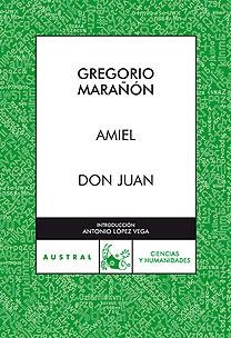 AMIEL; DON JUAN | 9788467027303 | MARAÑÓN, GREGORIO