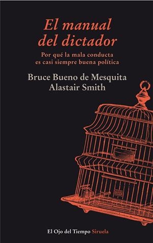 MANUAL DEL DICTADOR, EL | 9788415803126 | MESQUITA, BRUCE BUENO DE; SMITH, ALASDAIR