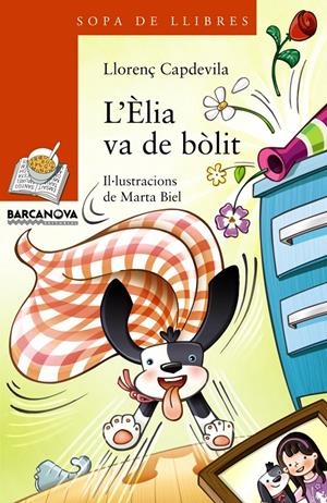 LÈLIA VA DE BÒLIT | 9788448932190 | CAPDEVILA, LLORENÇ