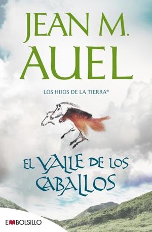 VALLE DE LOS CABALLOS, EL. LOS HIJOS DE LA TIERRA 2 | 9788415140214 | AUEL, JEAN M.