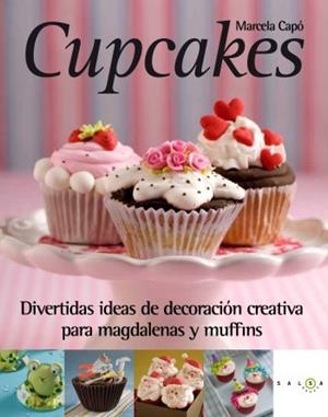 CUPCAKES | 9788496599642 | CAPÓ, MARCELA