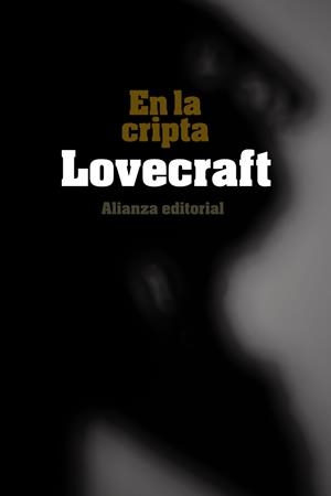 EN LA CRIPTA | 9788420676074 | LOVECRAFT, H. P.