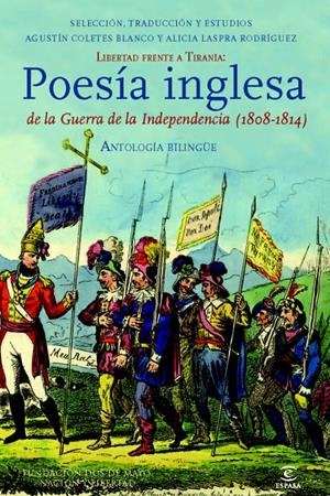 LIBERTAD FRENTE A TIRANÍA: POESÍA INGLESA (1808-1814) | 9788467006827 | VVAA