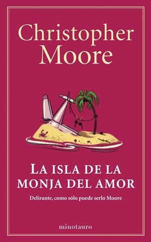 ISLA DE LA MONJA DEL AMOR, LA | 9788445001530 | MOORE, CHRISTOPHER