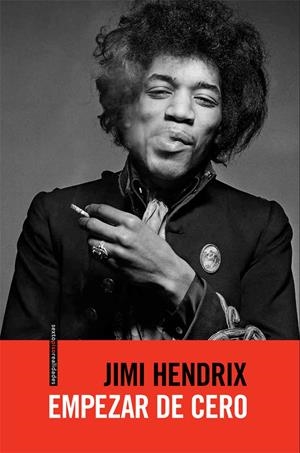 EMPEZAR DE CERO | 9788415601364 | HENDRIX, JIMMY