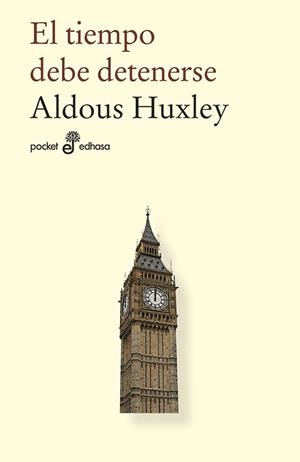 EL TIEMPO DEBE DETENERSE | 9788435019897 | HUXLEY, ALDOUS