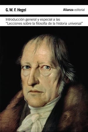 INTRODUCCION GENERAL Y ESPECIAL A LAS LECCIONES SOBRE LA FIL | 9788420676654 | HEGEL, GEORGE W.F.