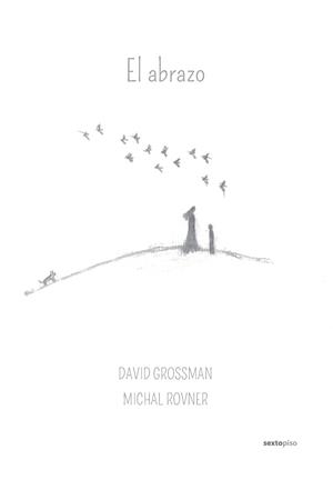 ABRAZO, EL | 9788415601371 | GROSSMAN, DAVID; ROVNER, MICHAL