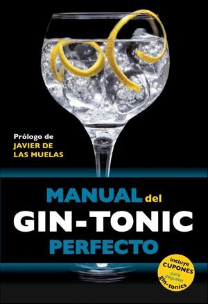 MANUAL DEL GIN-TONIC PERFECTO | 9788408119838 | VVAA