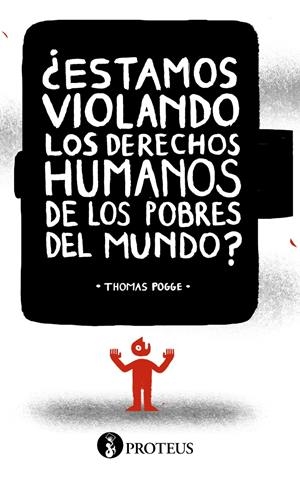 ESTAMOS VIOLANDO LOS DERECHOS HUMANOS? | 9788415549963 | POGGE, THOMAS