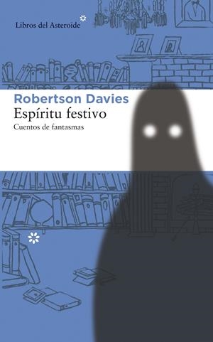 ESPÍRITU FESTIVO | 9788415625629 | DAVIES, ROBERTSON