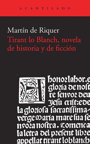 TIRANT LO BLANCH, NOVELA DE HISTORIA Y DE FICCIÓN | 9788415689867 | MARTIN DE RIQUER