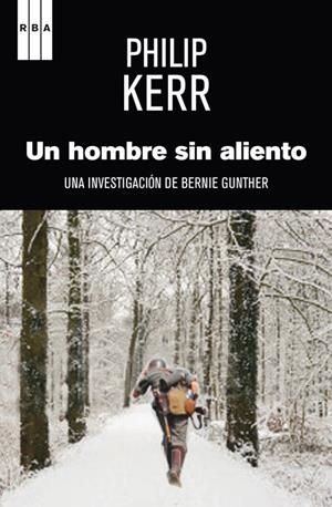 HOMBRE SIN ALIENTO, UN | 9788490560327 | KERR, PHILIP