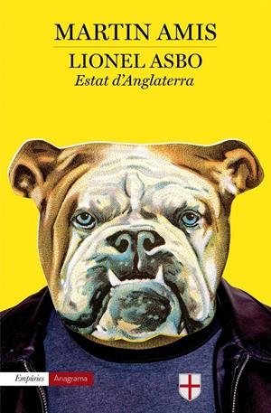 LIONEL ASBO. ESTAT D'ANGLATERRA | 9788497879088 | AMIS, MARTIN
