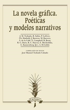 NOVELA GRÁFICA, LA. POÉTICAS Y MODELOS NARRATIVOS | 9788476358726 | VVAA