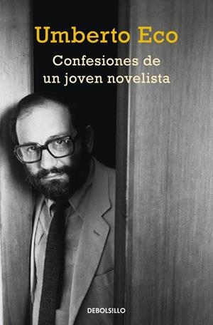 CONFESIONES DE UN JOVEN NOVELISTA | 9788490326800 | ECO, UMBERTO